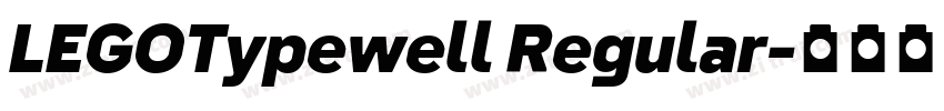 LEGOTypewell Regular字体转换 LEGOTypewell Regular字体转换